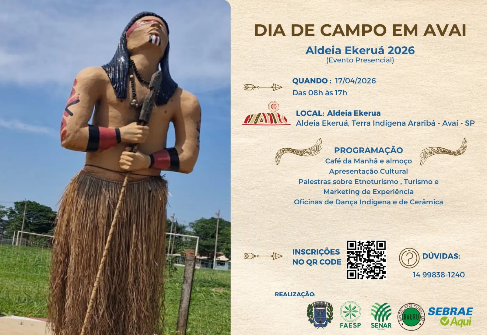 Participe do DIA DE CAMPO EM AVAÍ: Na Aldeia Ekeruá 